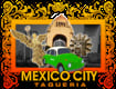 Mexico City Taqueria